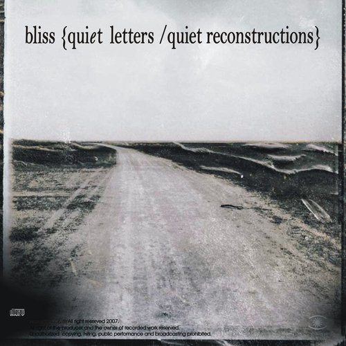 Quiet Letters / Quiet Reconstructions