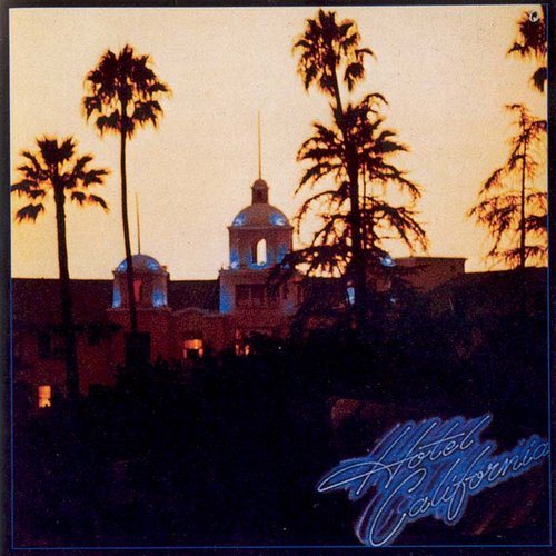 Hotel California (Remastered)