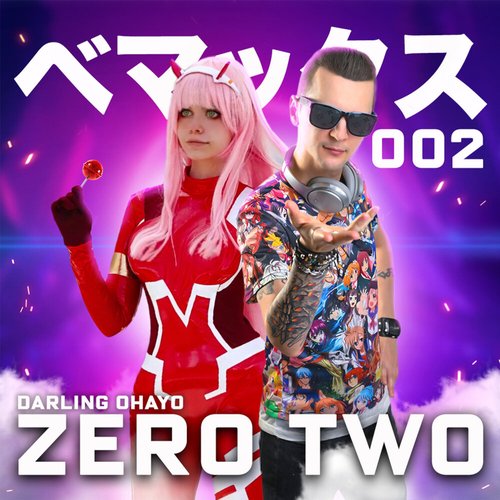 Zero Two (Darling Ohayo) - Single