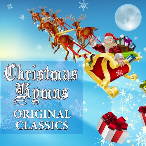 Christmas Hymns: Original Classics