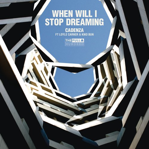 When Will I Stop Dreaming (feat. Loyle Carner & Kiko Bun)