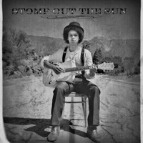 Stomp Out the Sun