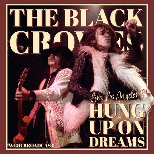 Hung Up On Dreams (Live Los Angeles '91)