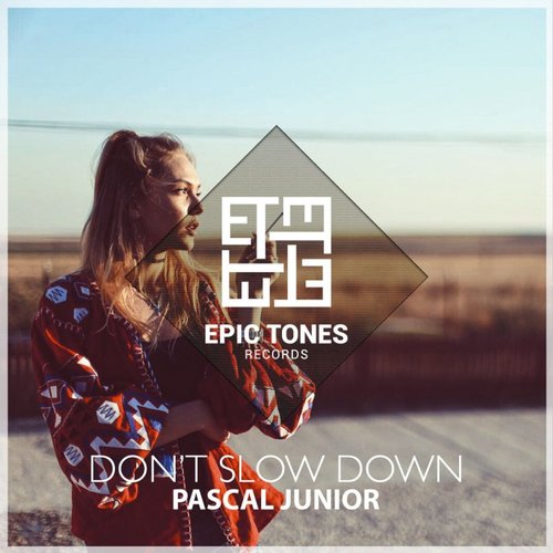 Don't Slow Down - Single
