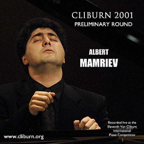 2001 Van Cliburn International Piano Competition Preliminary Round