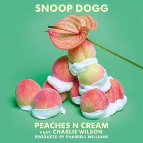 Peaches N Cream (feat. Charlie Wilson) - Single