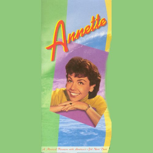 Annette: A Musical Reunion with America's Girl Next Door