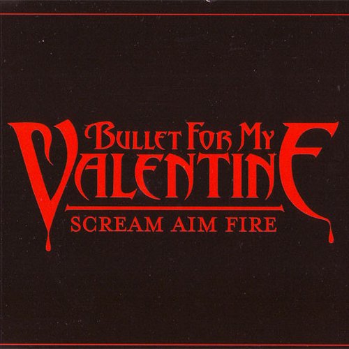 Scream Aim Fire - Single