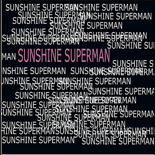 Sunshine Superman