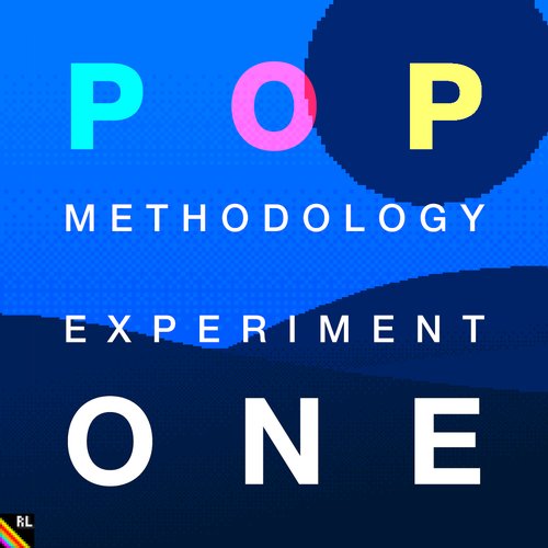 POP: Methodology Experiment One OST