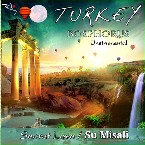 Turkey Bosphorus / Instrumental / Su Misali