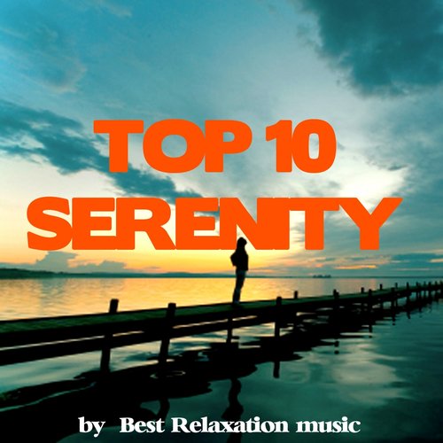 Serenity Top 10