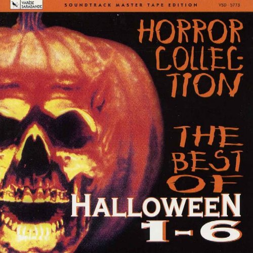 The Best Of Halloween 1-6 (Horror Collection) (Original Motion Picture Soundtracks)