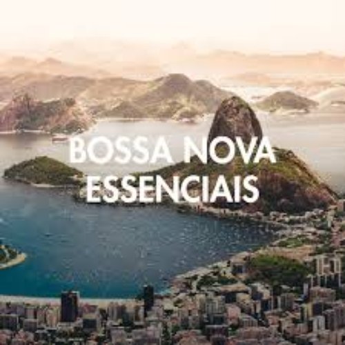 Bossa Nova Essenciais