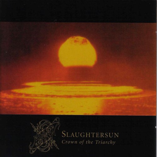 Slautghtersun (Crown Of The Triarchy)