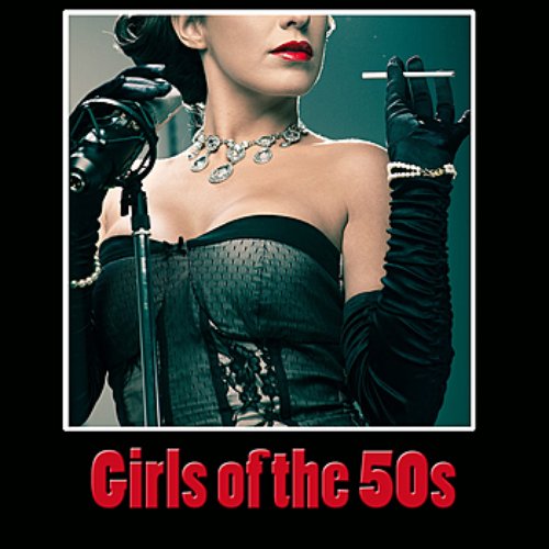 Girls of the 50s