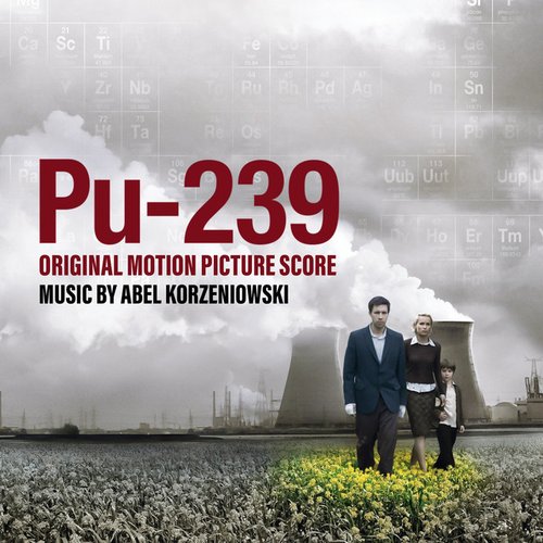 Pu-239 (Original Motion Picture Score)