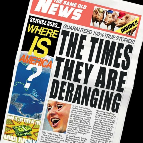 The Times They Are Deranging - EP