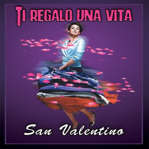Ti regalo una vita (San Valentino)