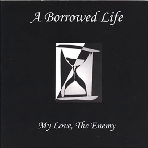 My Love , The Enemy