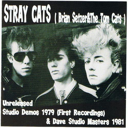 Rare Demos — Stray Cats | Last.fm