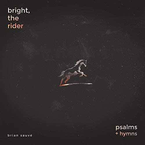 Bright, the Rider