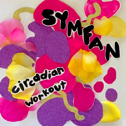 Circadian Workout [Explicit]