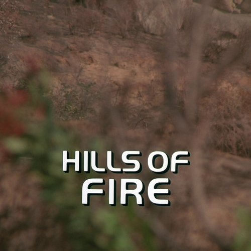 Hills of Fire