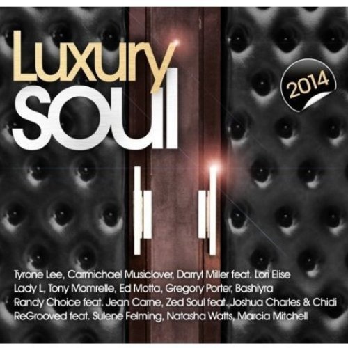 Luxury Soul 2014