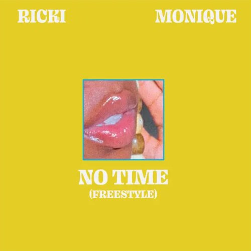 No Time (Freestyle)