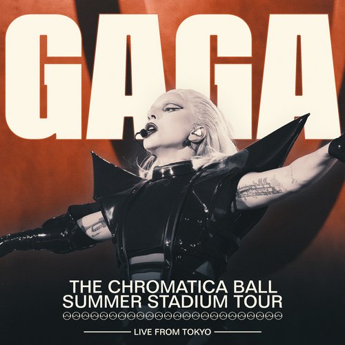 The Chromatica Ball - Live From Tokyo