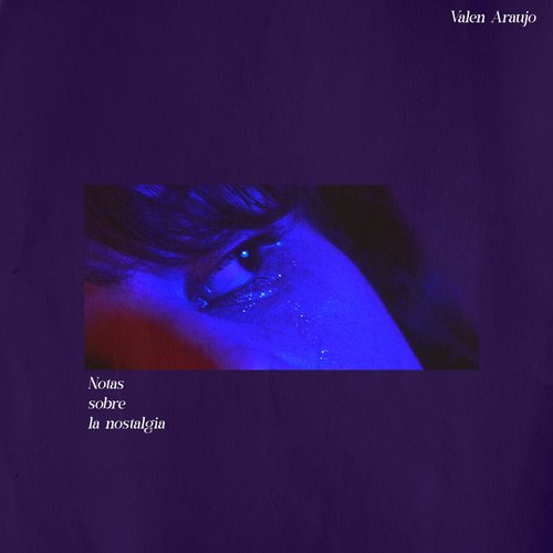 Notas Sobre la Nostalgia