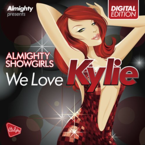 Almighty Presents: We Love Kylie