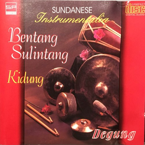 Degung - Bentang Sulintang & Kidung
