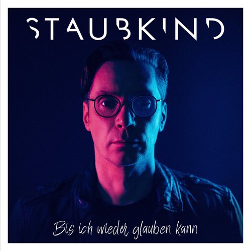 Bis ich wieder glauben kann