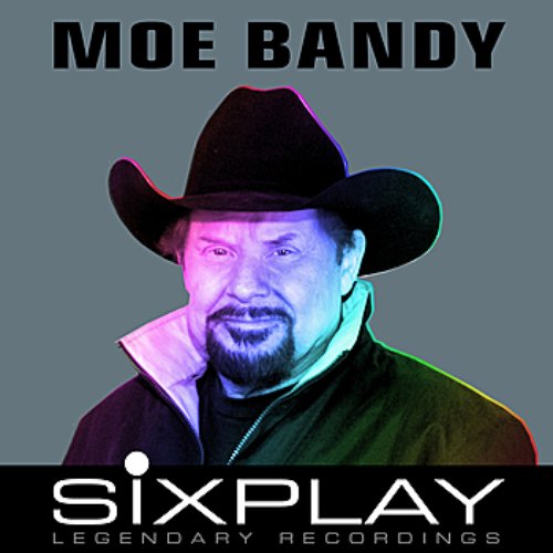 Six Play: Moe Bandy - EP