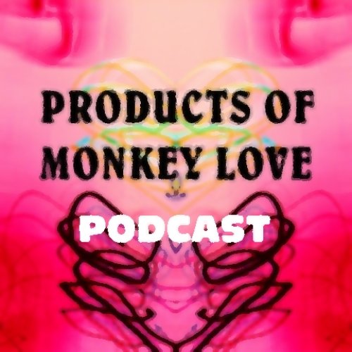 Products of Monkey Love