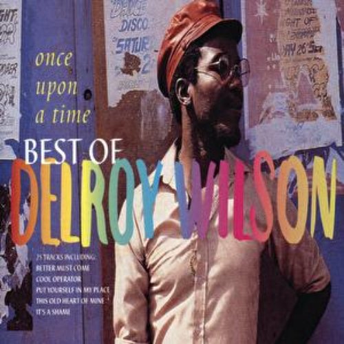 Once Upon A Time: The Best Of Delroy Wilson