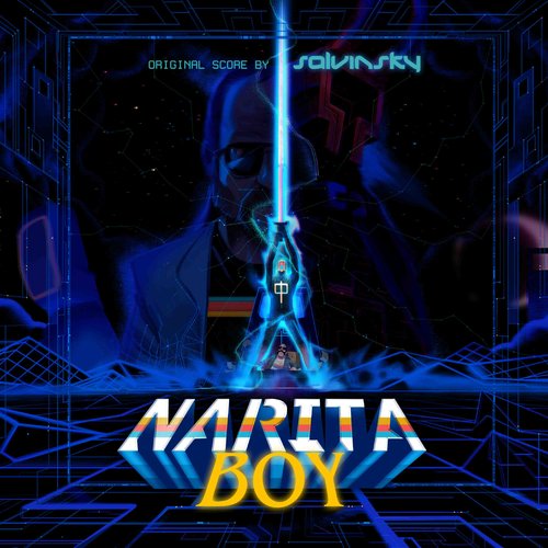 Narita Boy (Original Game Soundtrack)