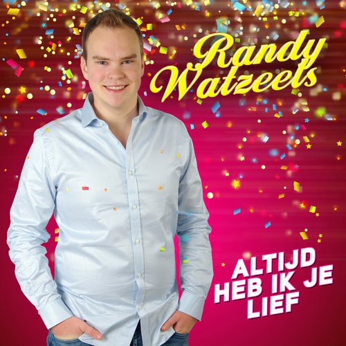 Altijd Heb Ik Je Lief - Single