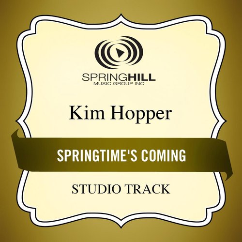 Springtime's Coming (Studio Track)