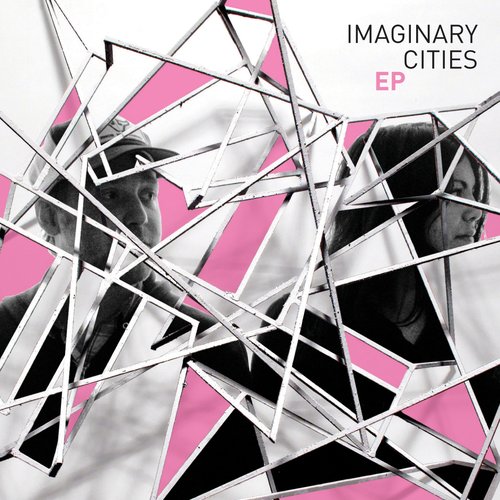 Imaginary Cities EP