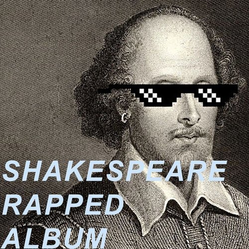 Shakespeare Rapped Album