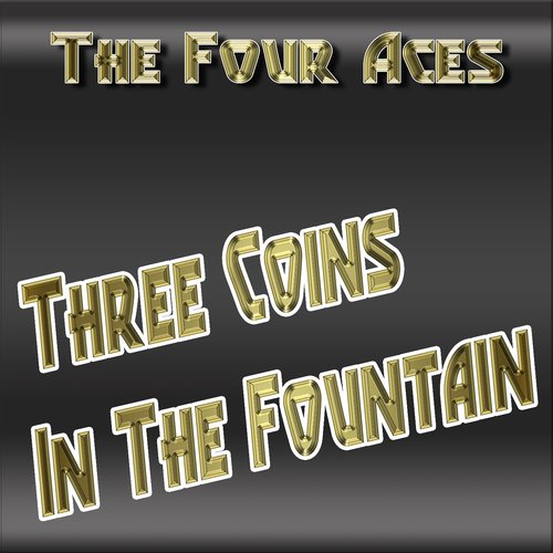 Three Coins in the Fountain