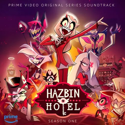 Hazbin Hotel Original Soundtrack (Part 1)