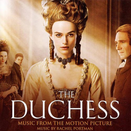 The Duchess Music from the Motion Picture