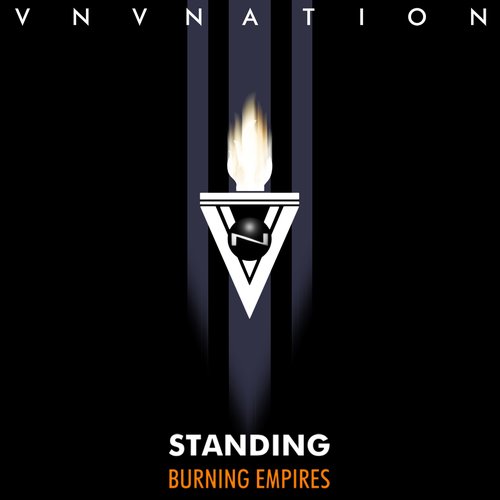 Standing / Burning Empires