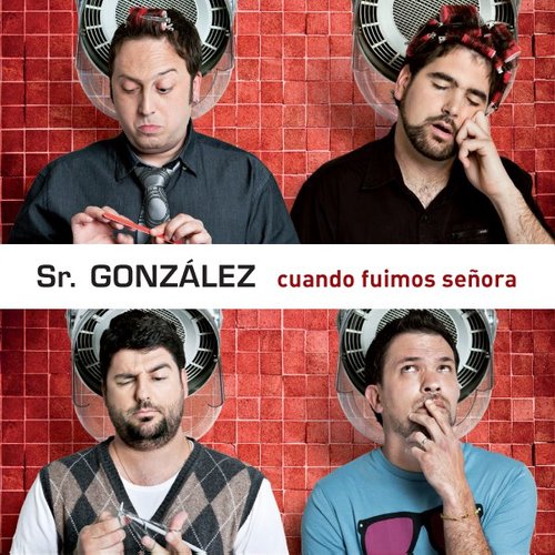 Cuando Fuimos Señora