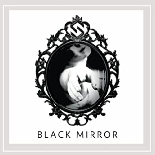 Black Mirror