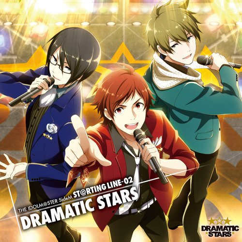 THE IDOLM@STER SideM ST@RTING LINE-02 DRAMATIC STARS